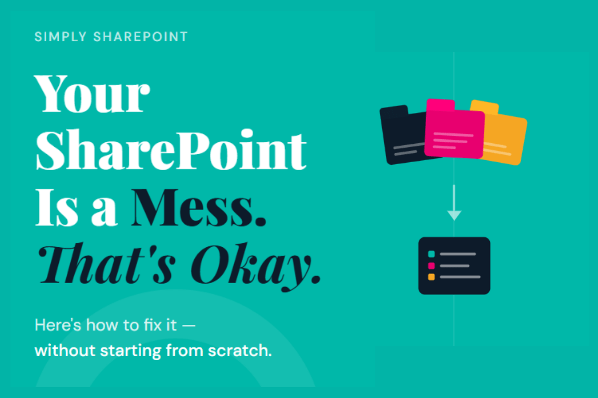 Your sharepoint is a mess and how to fix it
