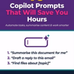 10 Copilot Prompts That Will Save You Hours