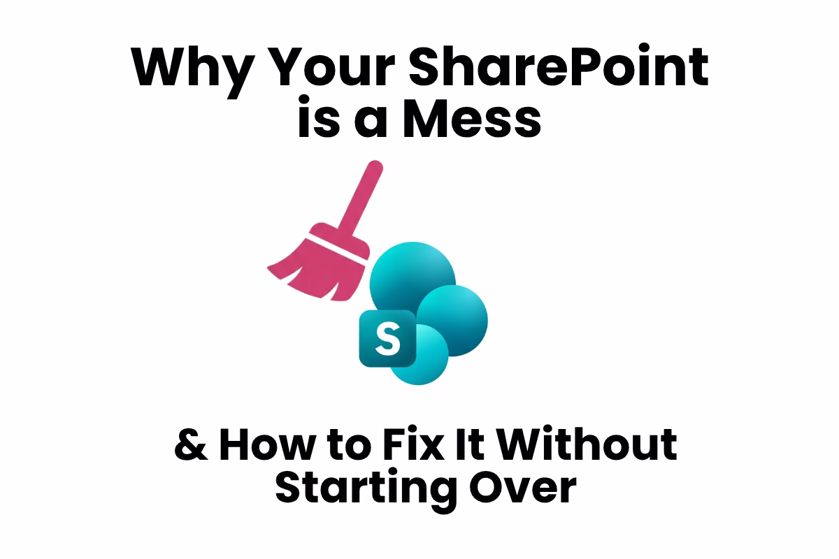 Why your SharePoint is a mess